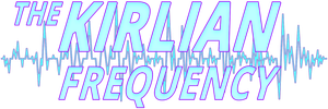 The Kirlian Frequency