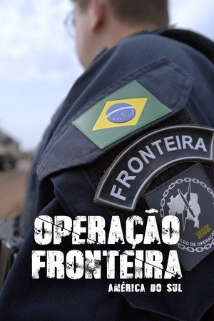 Operação Fronteira: América do Sul
