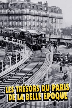 Poster Les Trésors du Paris de la Belle Époque (2021)