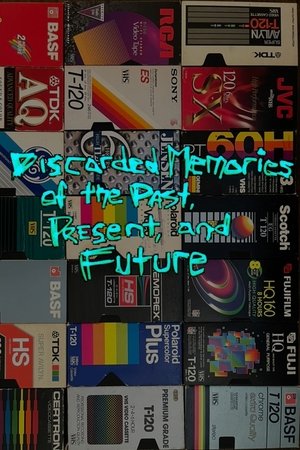 Discarded Memories of the Past, Present, and Future (2025)