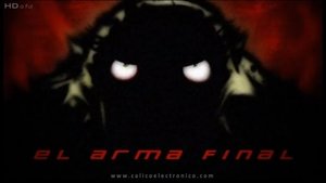 El arma final
