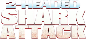 2-Headed Shark Attack