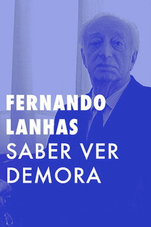 Fernando Lanhas - Saber Ver, Demora (2001)