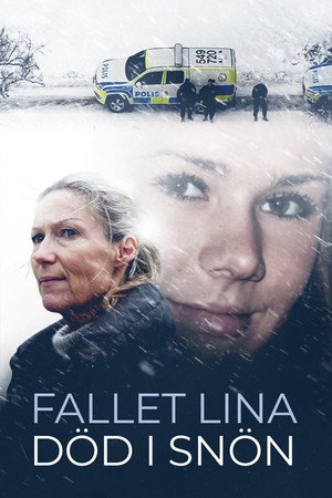 Fallet Lina: D&ouml;d i sn&ouml;n