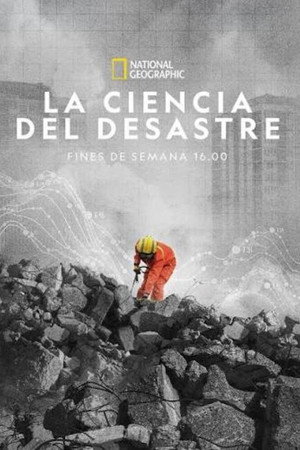 La ciencia del desastre