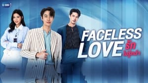 Faceless Love: Season 1 Episode 11 –