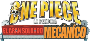 One Piece: El Gran Soldado Mecánico del Castillo Karakuri