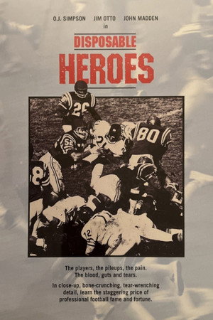 Disposable Heroes: The Other Side of Football