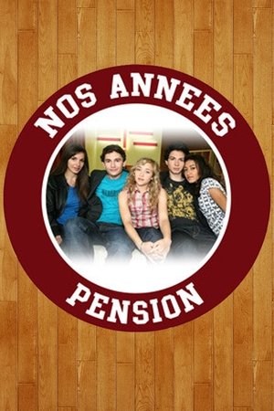 Poster Nos années pension 2007