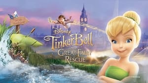 Tinker Bell and the Great Fairy Rescue (2010)