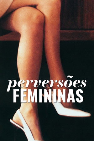 Perversões Femininas