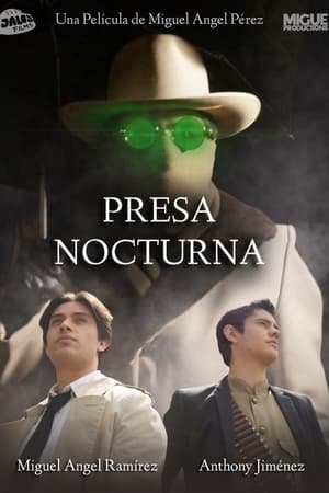 Poster Presa Nocturna (2022)