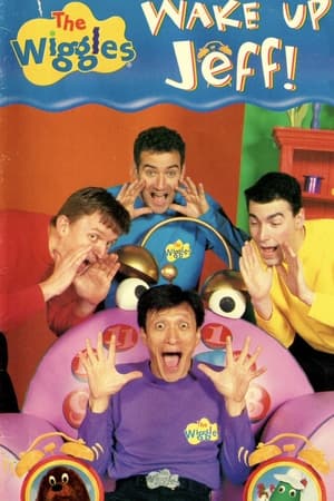 Poster di The Wiggles: Wake Up Jeff