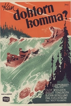 Poster Kan doktorn komma? 1942