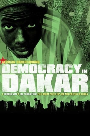Poster African Underground: Democracy in Dakar ()