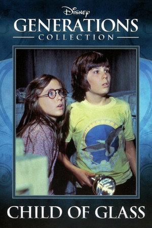 Child of Glass's Poster