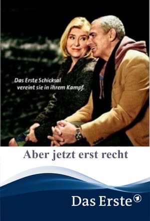 Poster Aber jetzt erst recht (2010)