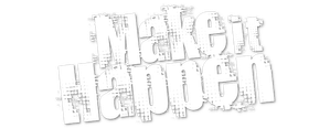 Make It Happen
