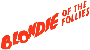 Blondie of the Follies