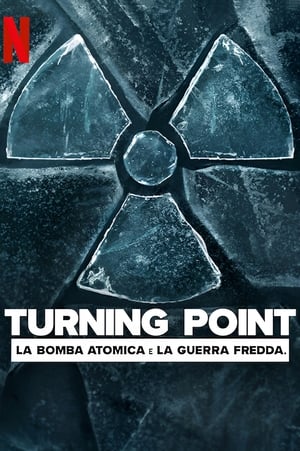 Image Turning Point: la bomba atomica e la guerra fredda