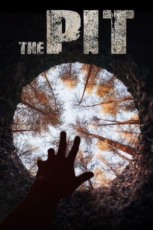 The Pit - movie poster