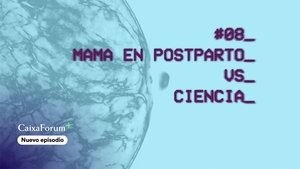 Mama en postparto vs Ciencia