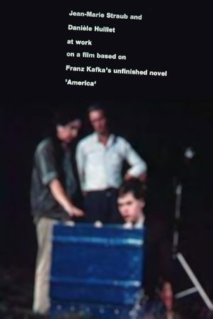 Poster di Jean-Marie Straub und Danièle Huillet bei der Arbeit an einem Film nach Franz Kafkas Romanfragment Amerika