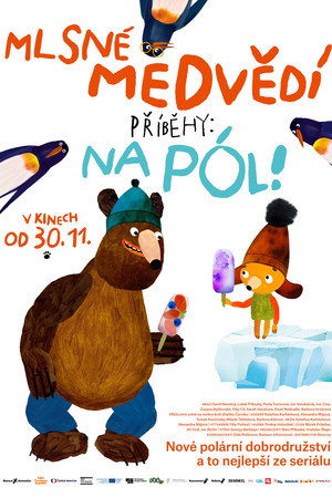 Mlsné medvědí příběhy: Na pól! 2