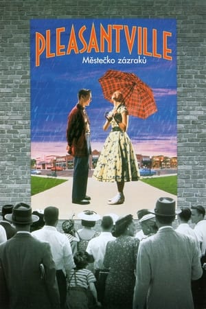 Poster Pleasantville: Městečko zázraků 1998