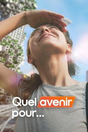 Quel avenir pour… movie poster