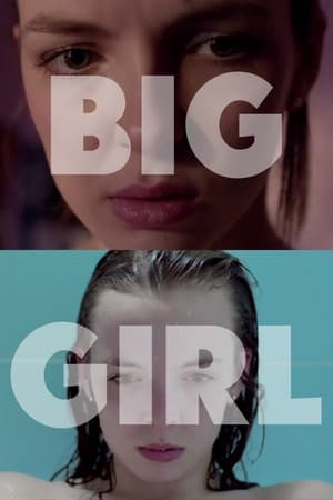 Poster Big Girl 2013