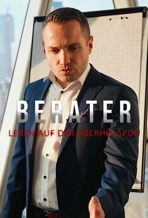 Berater - Leben auf der Überholspur movie poster