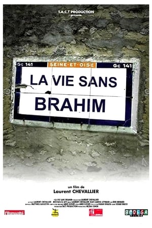 Poster La Vie sans Brahim (2003)