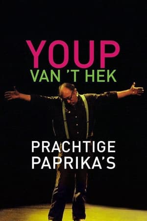 Poster Youp van 't Hek: Prachtige Paprika's (2005)