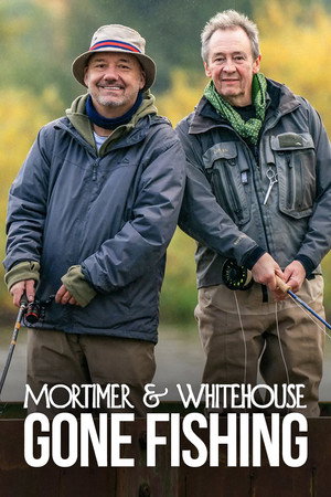 Mortimer & Whitehouse: Gone Fishing