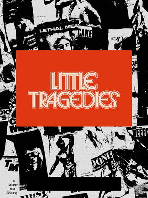 Little Tragedies 22