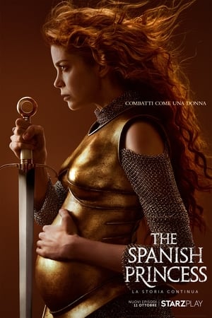 Poster The Spanish Princess Stagione 2 L'altra donna 2020