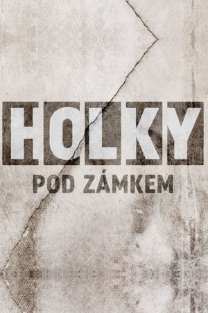 Poster Holky pod zámkem Stagione 3 Episodio 4 2019