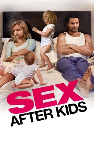 Poster Sex After Kids 2013