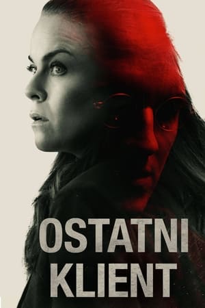 Poster Ostatni klient 2022