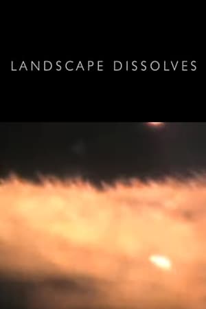 Landscape Dissolves film complet