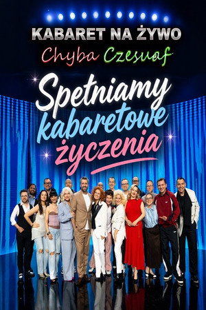 Kabaret na żywo. Chyba Czesuaf