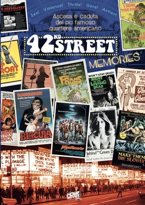 Image 42nd Street Memories: The Rise and Fall of America's Most Notorious Street