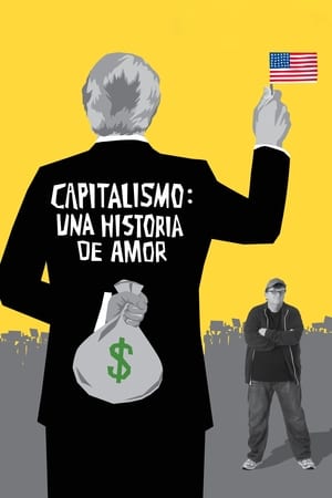 Poster Capitalismo: Una historia de amor 2009