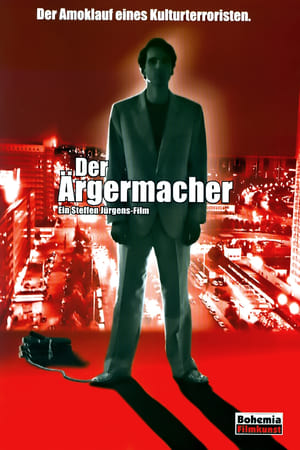 Der Ärgermacher 2003