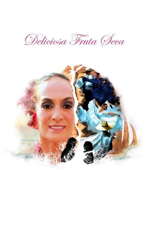 Poster Deliciosa Fruta Seca (2017)