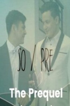 SO/PRE The Prequel