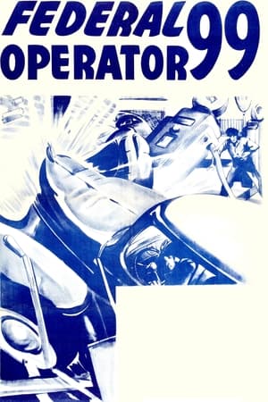 Poster Federal Operator 99 (1945)