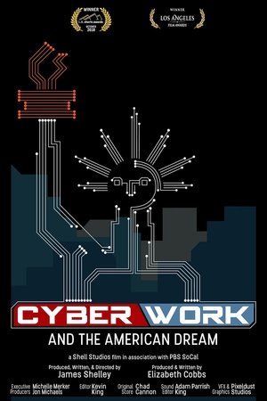 Póster oficial de la película CyberWork and the American Dream