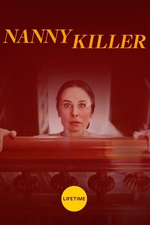 Nanny Killer (2018) Nanny Killer (2018)